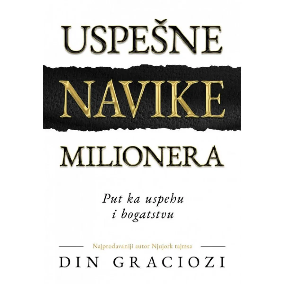 USPEŠNE NAVIKE MILIONERA 