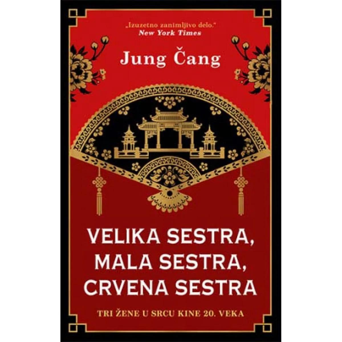 VELIKA SESTRA, MALA SESTRA, CRVENA SESTRA 