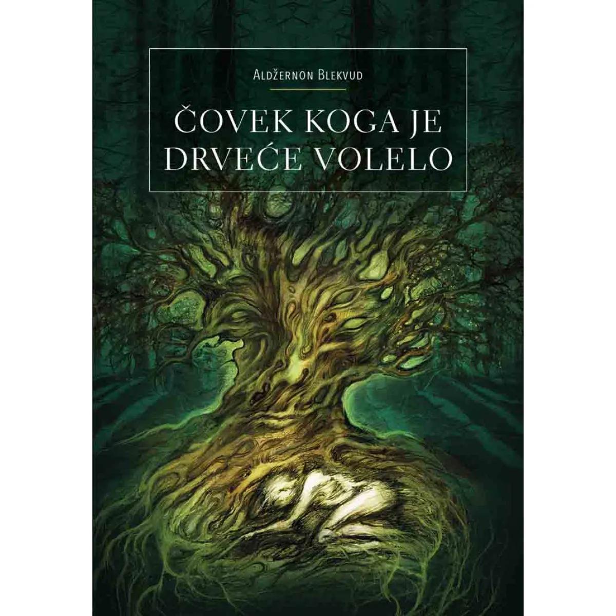 ČOVEK KOGA JE DRVEĆE VOLELO 