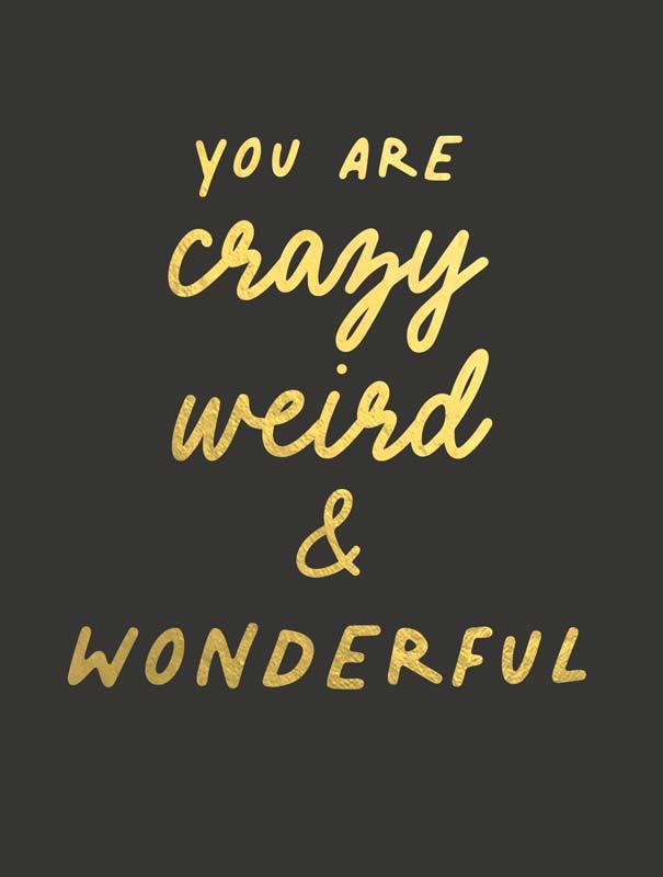 Čestitka CRAZY WEIRD WONDERFUL 