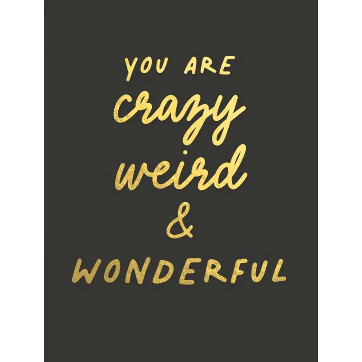 Čestitka CRAZY WEIRD WONDERFUL 