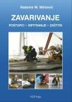 ZAVARIVANJE POSTUPCI ISPITIVANJE ZAŠTITA 