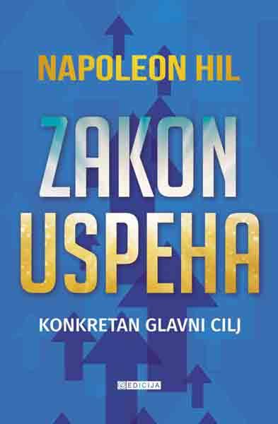 ZAKON USPEHA KONKRETAN GLAVNI CILJ 