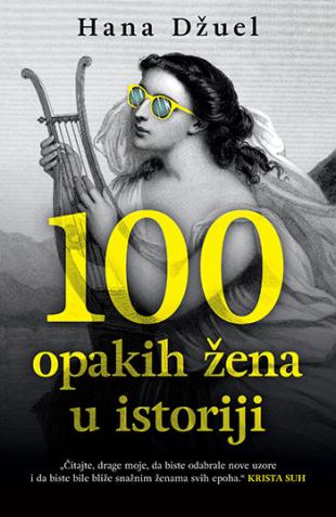 100 OPAKIH ŽENA U ISTORIJI 