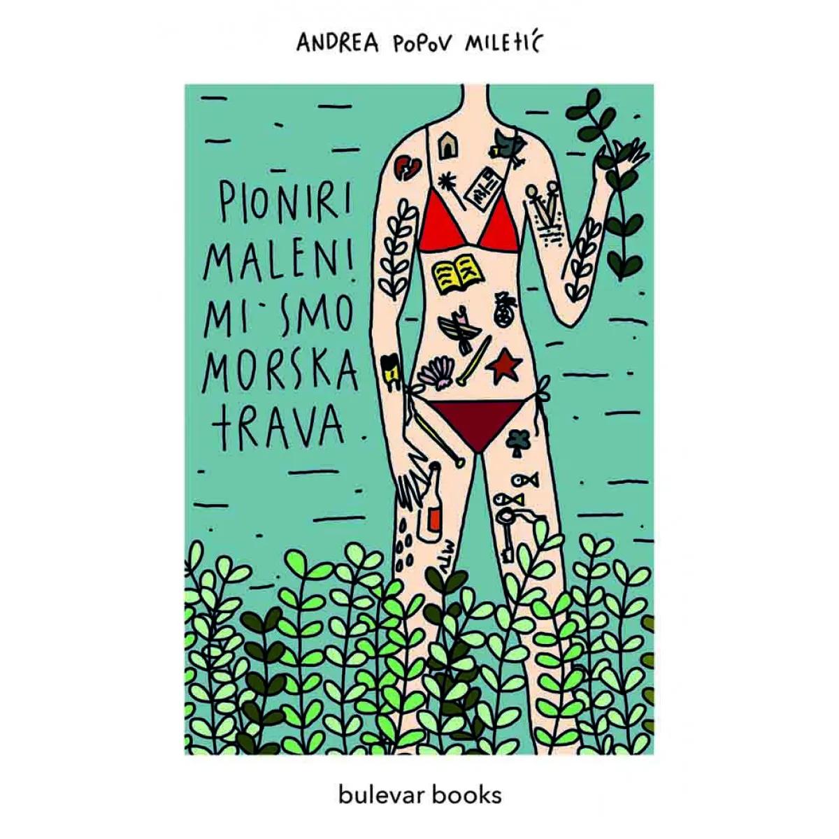 PIONIRI MALENI, MI SMO MORSKA TRAVA 