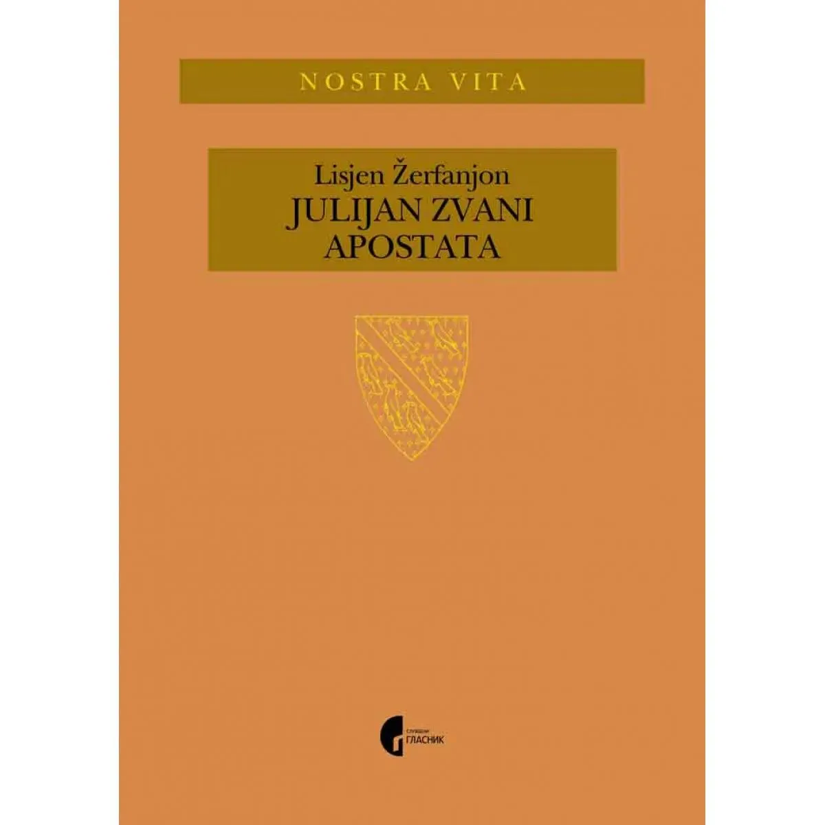 JULIJAN ZVANI APOSTATA 