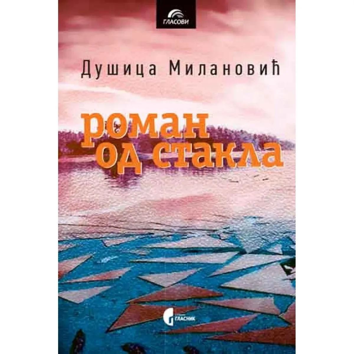 ROMAN OD STAKLA 