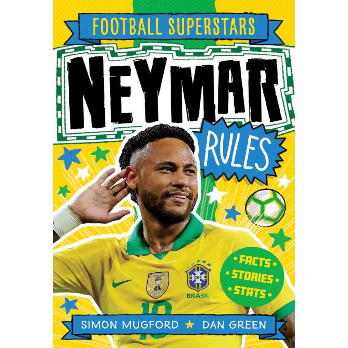 FOOTBALL SUPERSTARS NEYMAR RULES 