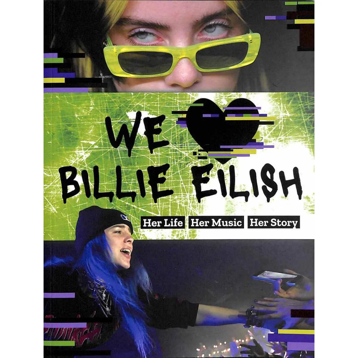 WE LOVE BILLIE EILISH 