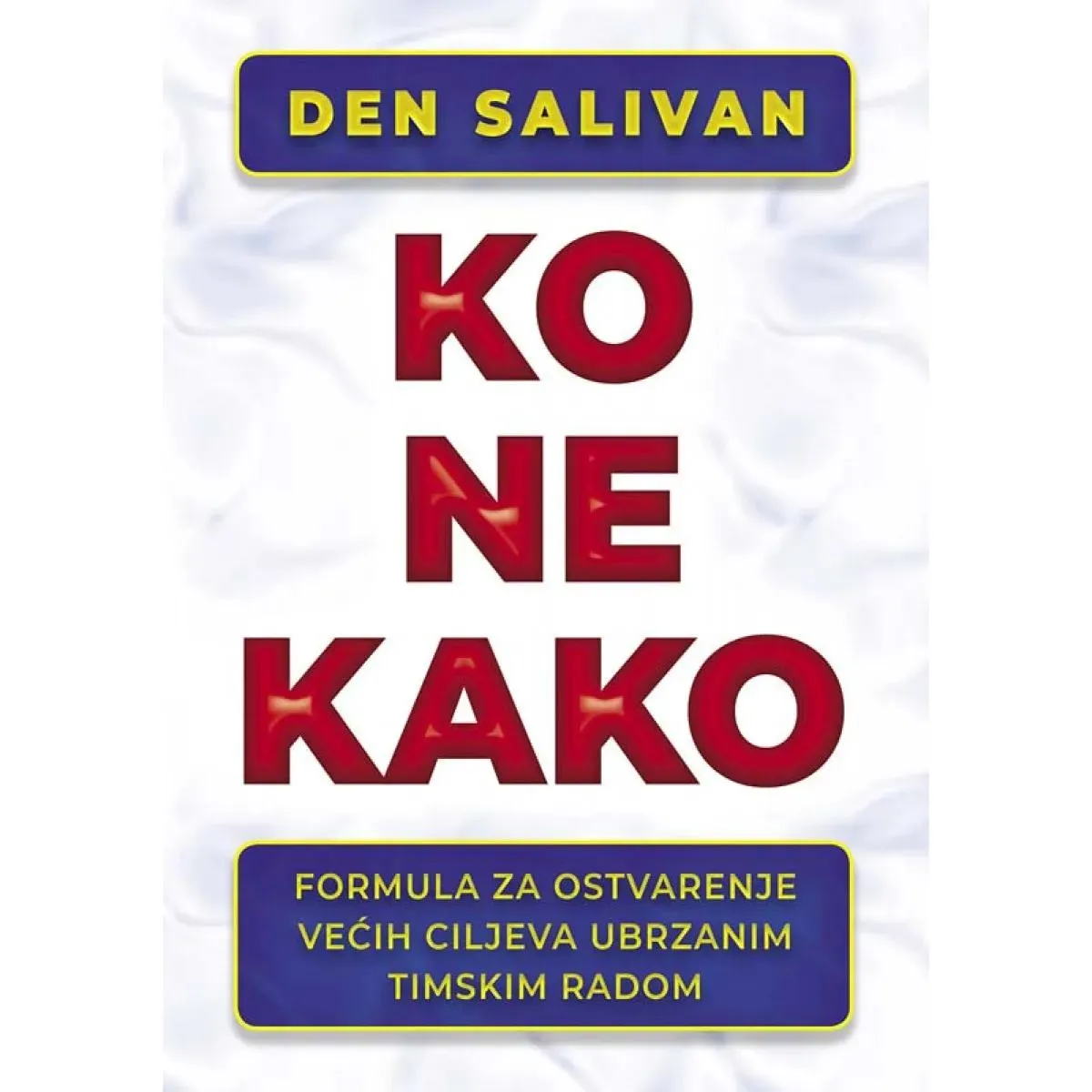 KO NE KAKO 
