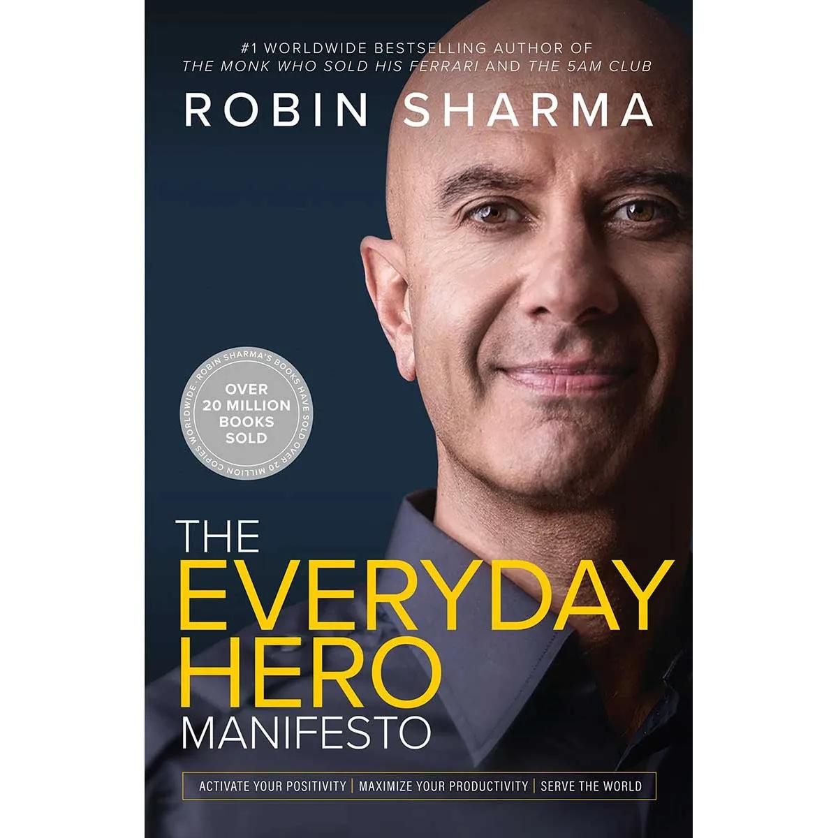 THE EVERYDAY HERO MANIFESTO 