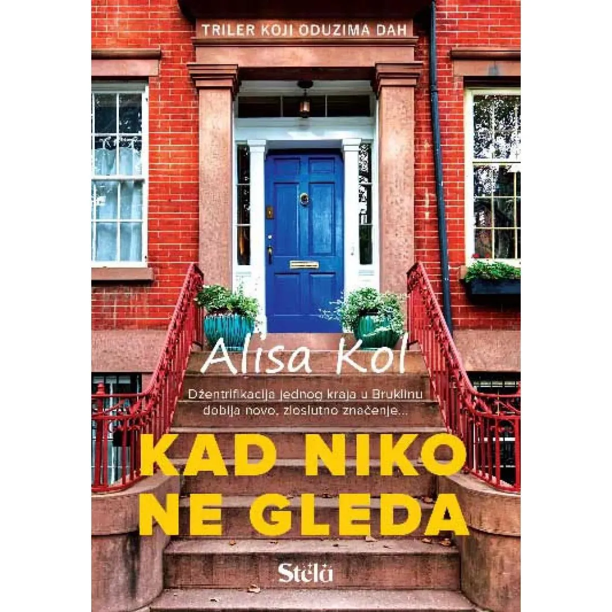 KAD NIKO NE GLEDA 