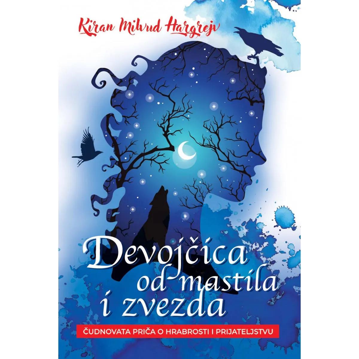 DEVOJČICA OD MASTILA I GNEZDA 