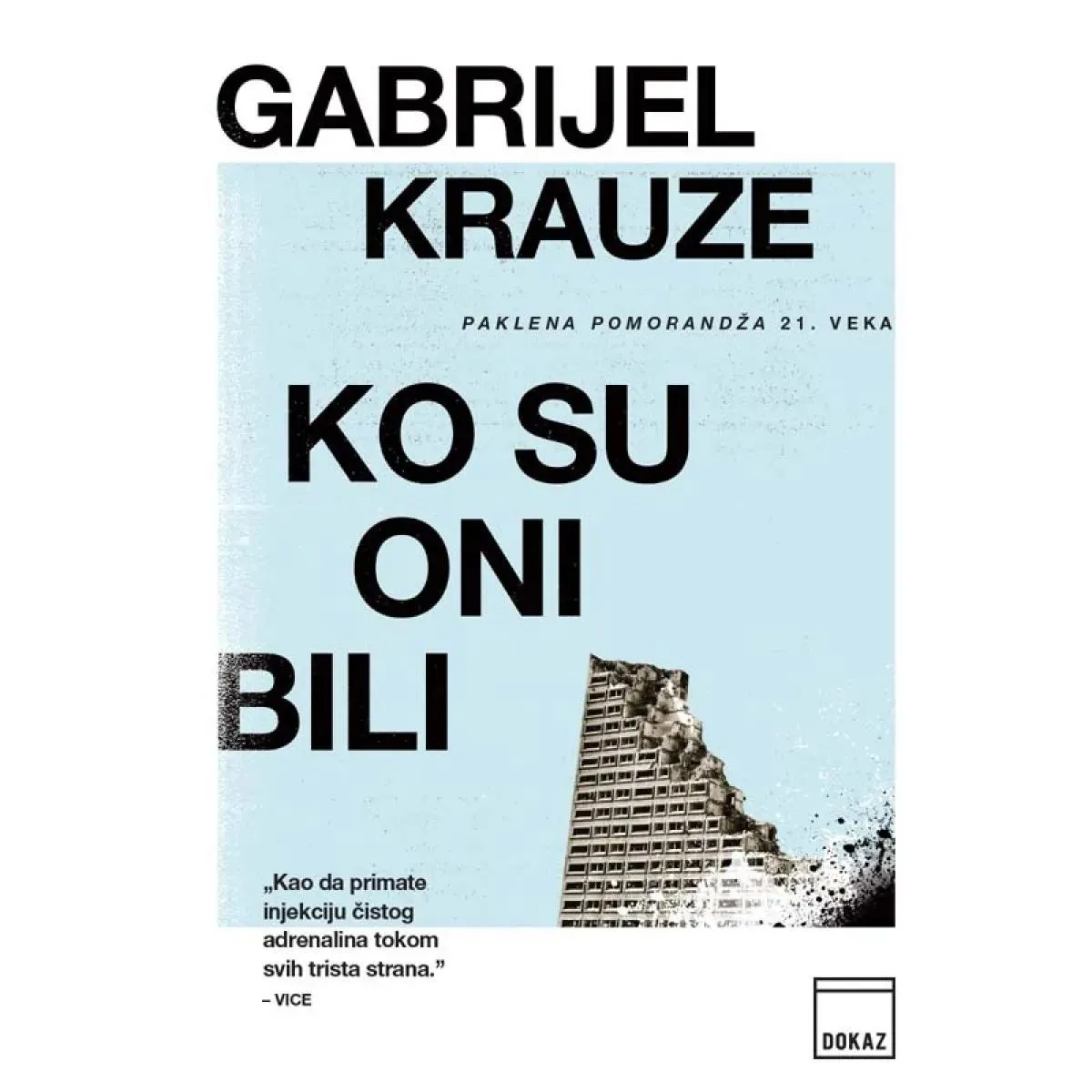 KO SU ONI BILI 