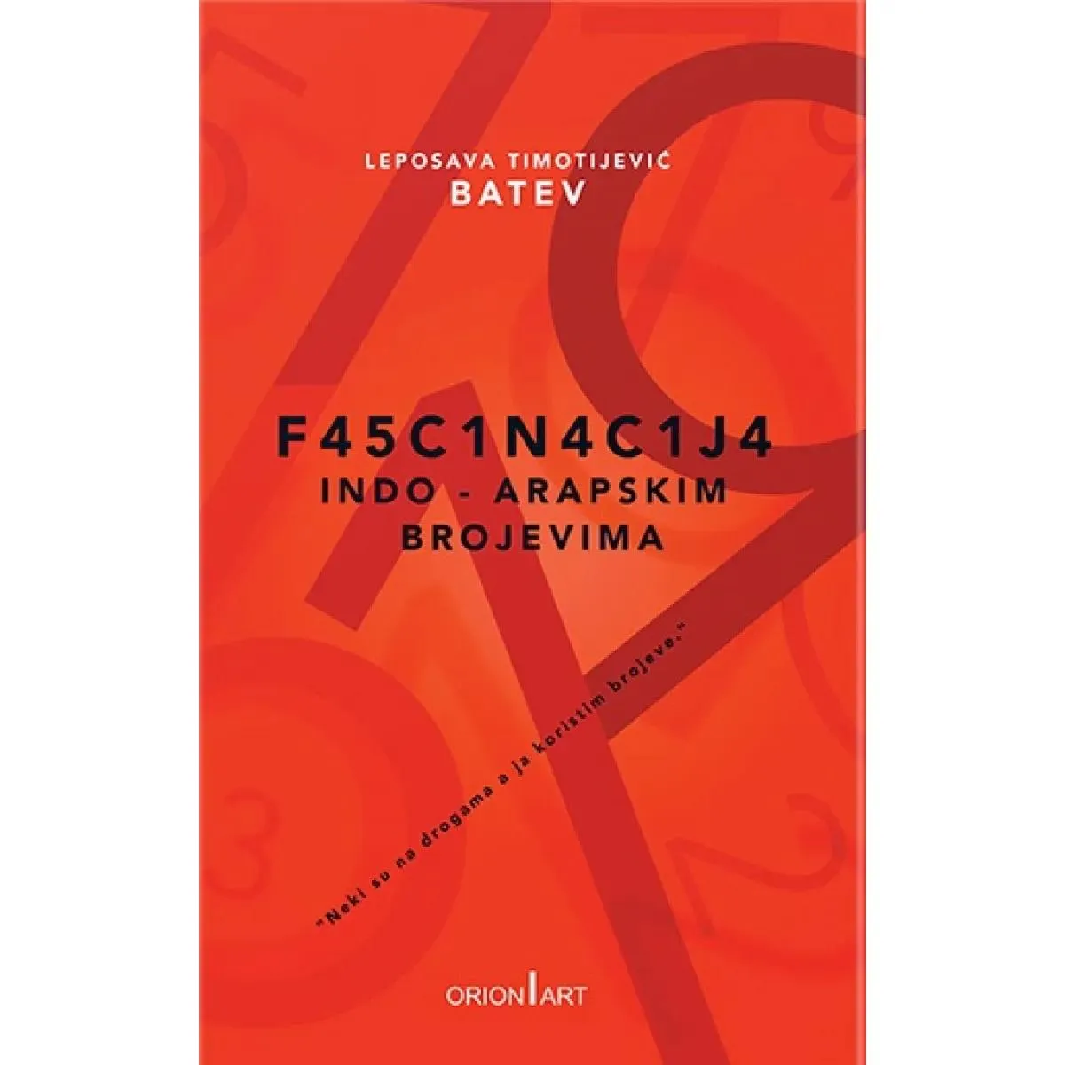 FASCINACIJA INDO-ARAPSKIM BROJEVIMA 