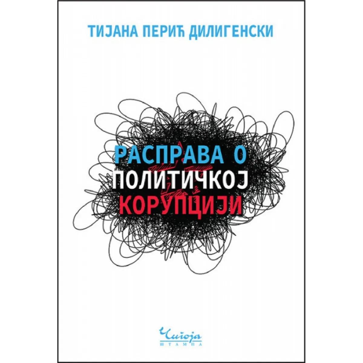 RASPRAVA O POLITIČKOJ KORUPCIJI 