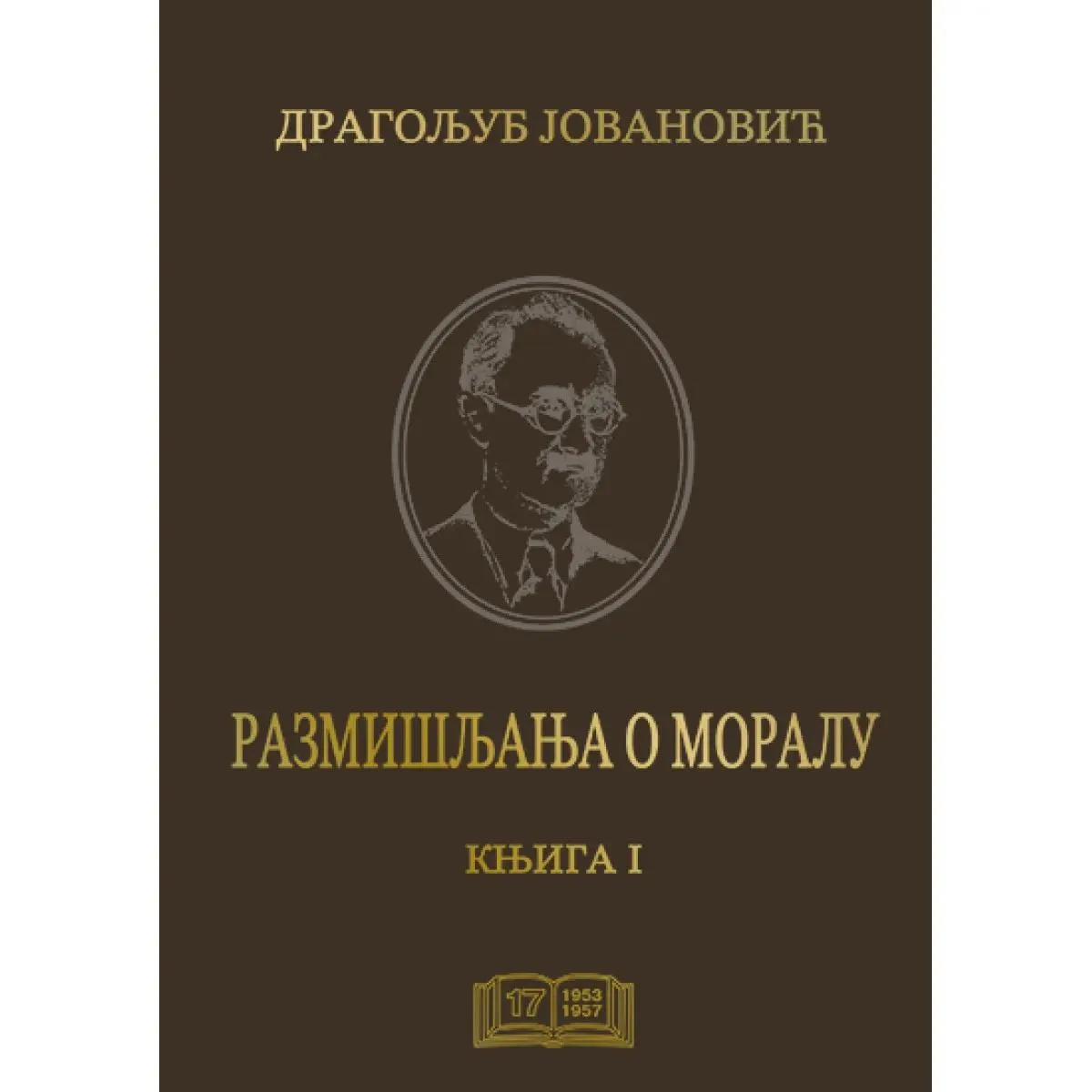 RAZMIŠLJANJA O MORALU KNJ.1 
