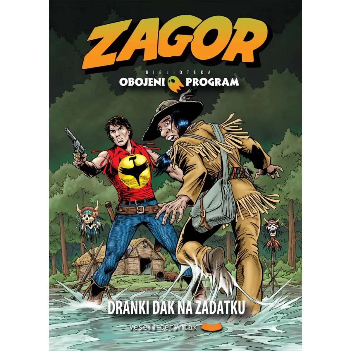 OBOJENI PROGRAM 52 ZAGOR Dranki Dak na zadatku 