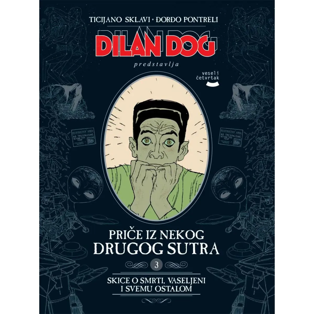 PRIČE IZ NEKOG DRUGOG SUTRA 3 Skice o smrti, vaseljeni i svemu ostalom 