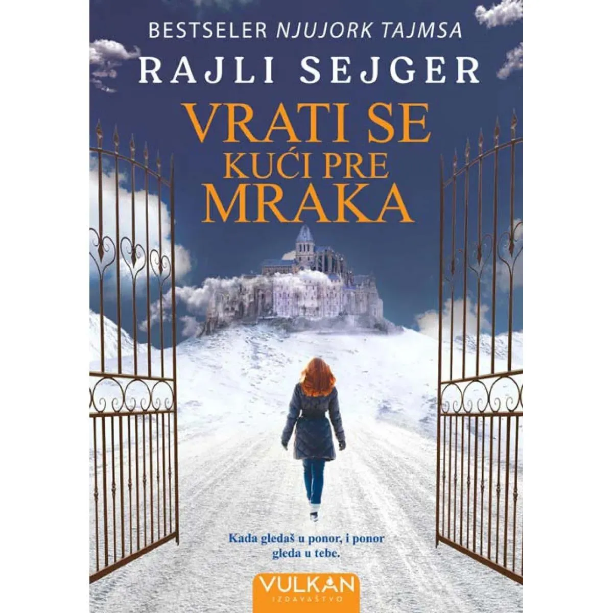 VRATI SE KUĆI PRE MRAKA 