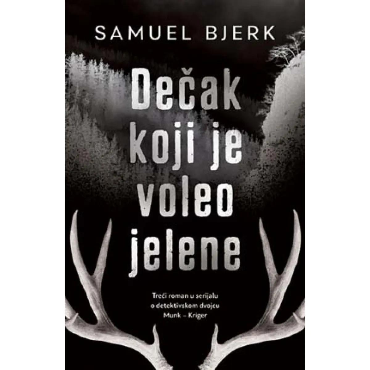 DEČAK KOJI JE VOLEO JELENE 