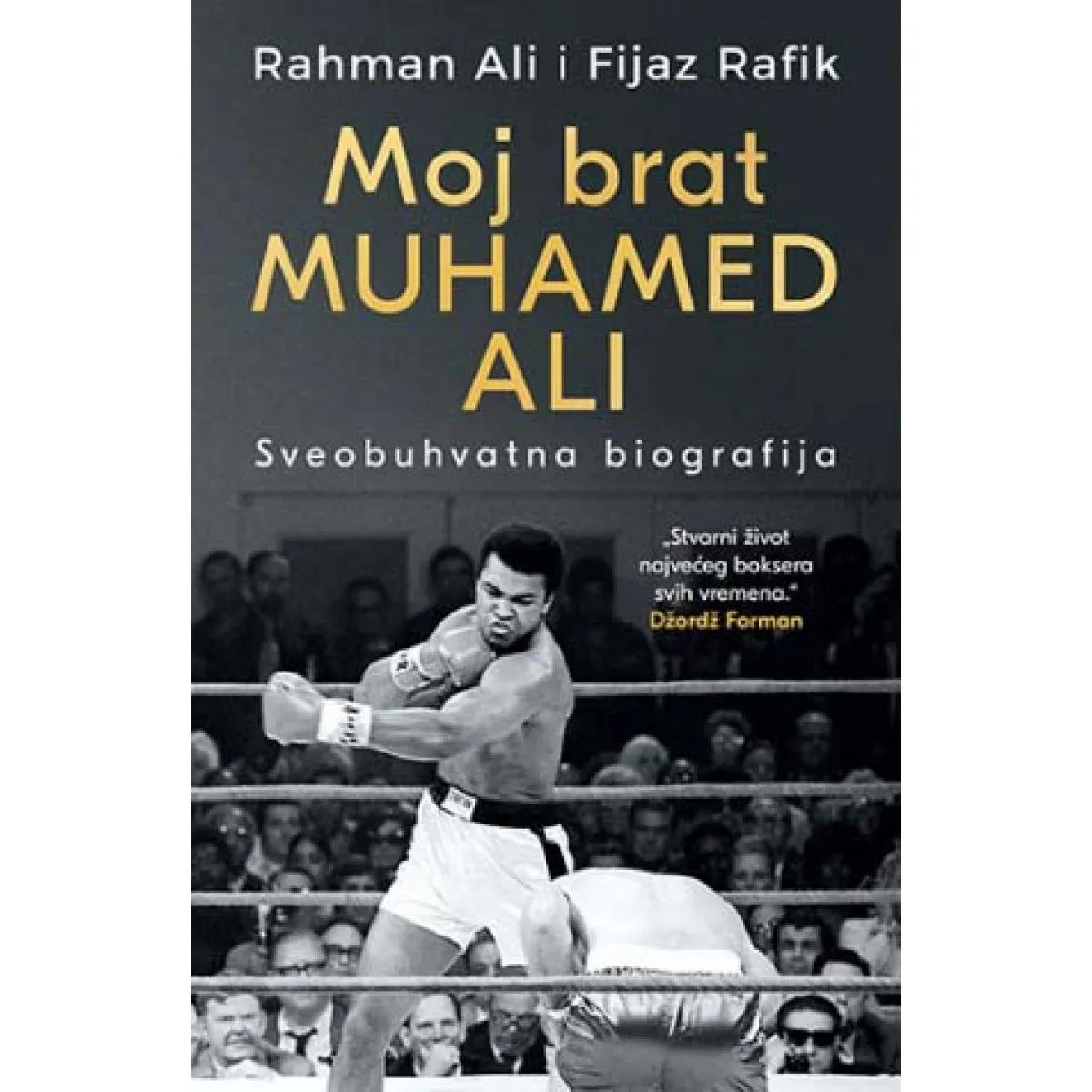 MOJ BRAT MUHAMED ALI 