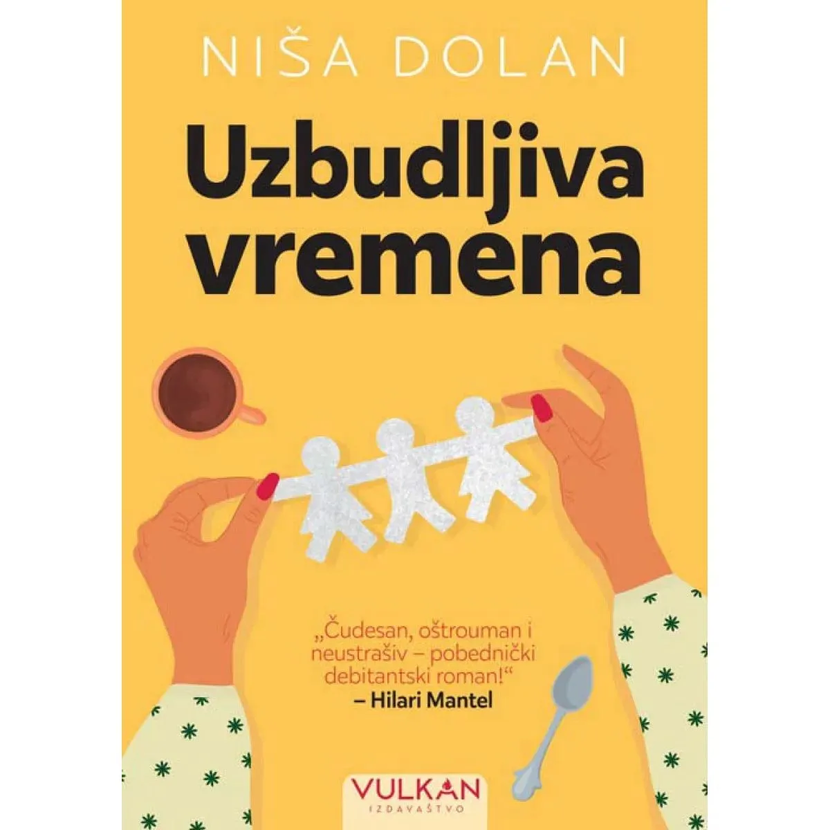 UZBUDLJIVA VREMENA 