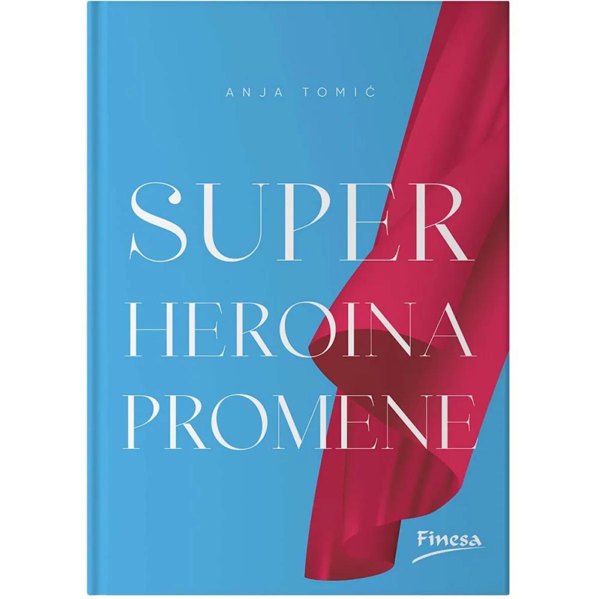 SUPERHEROINA PROMENE 