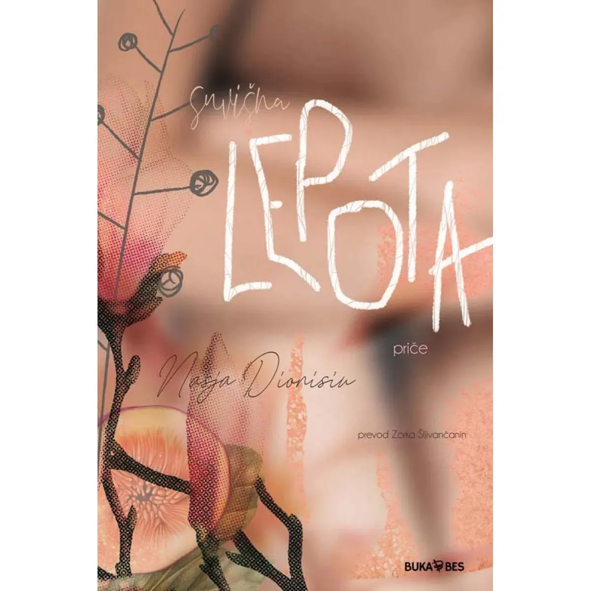 SUVIŠNA LEPOTA 