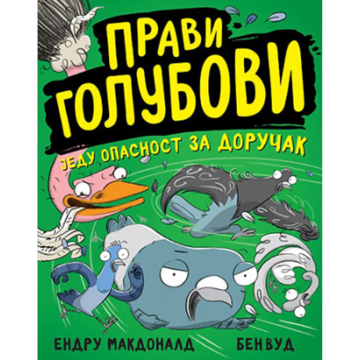 PRAVI GOLUBOVI 2  - Jedu opasnost za doručak 