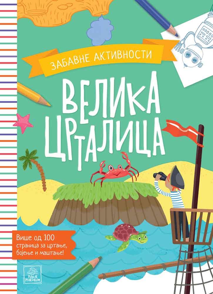 VELIKA CRTALICA - ZABAVNE AKTIVNOSTI 