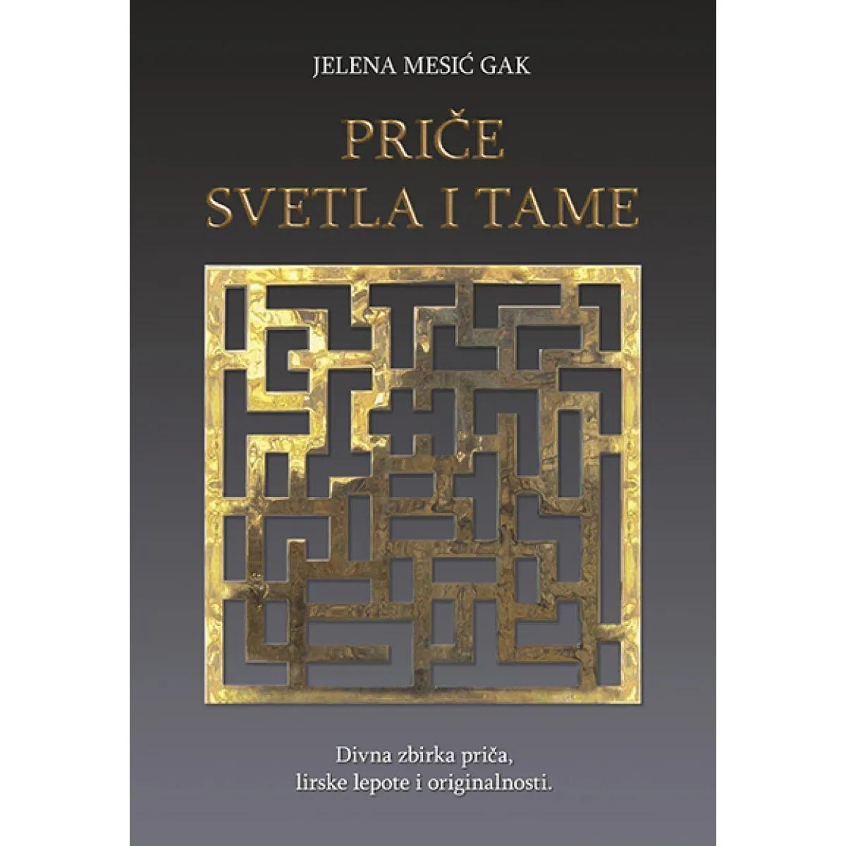 PRIČE SVETLA I TAME 