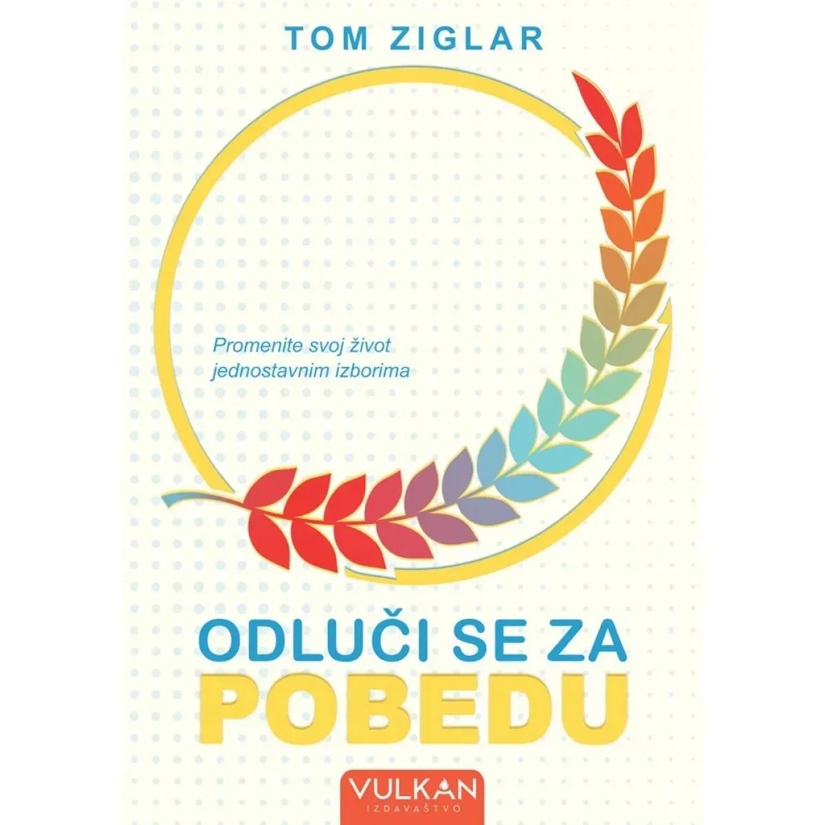 ODLUČI SE ZA POBEDU 