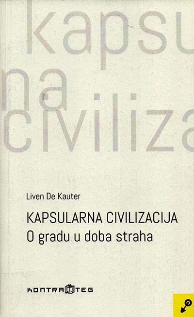KAPSULARNA CIVILIZACIJA 