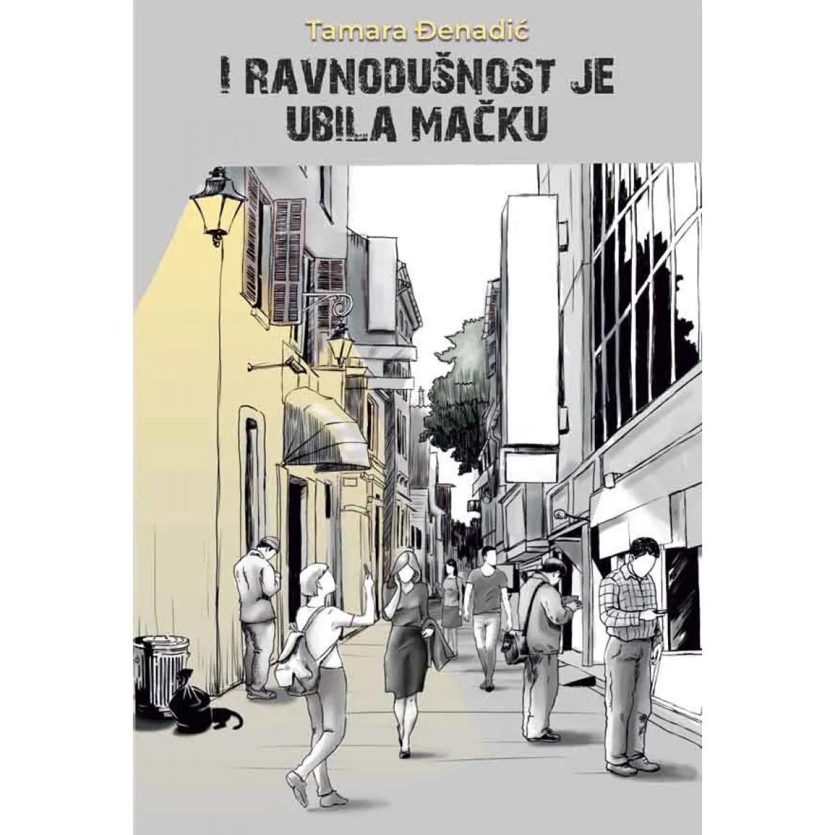 I RAVNODUŠNOST JE UBILA MAČKU 