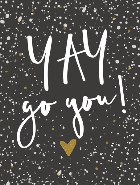 Čestitka YAY GO YOU! 