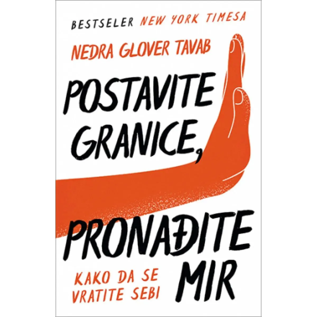 POSTAVITE GRANICE, PRONAĐITE MIR 