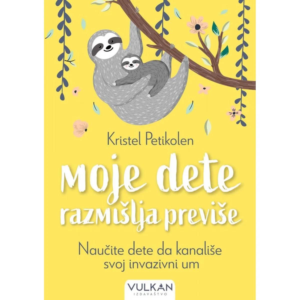 MOJE DETE RAZMIŠLJA PREVIŠE 