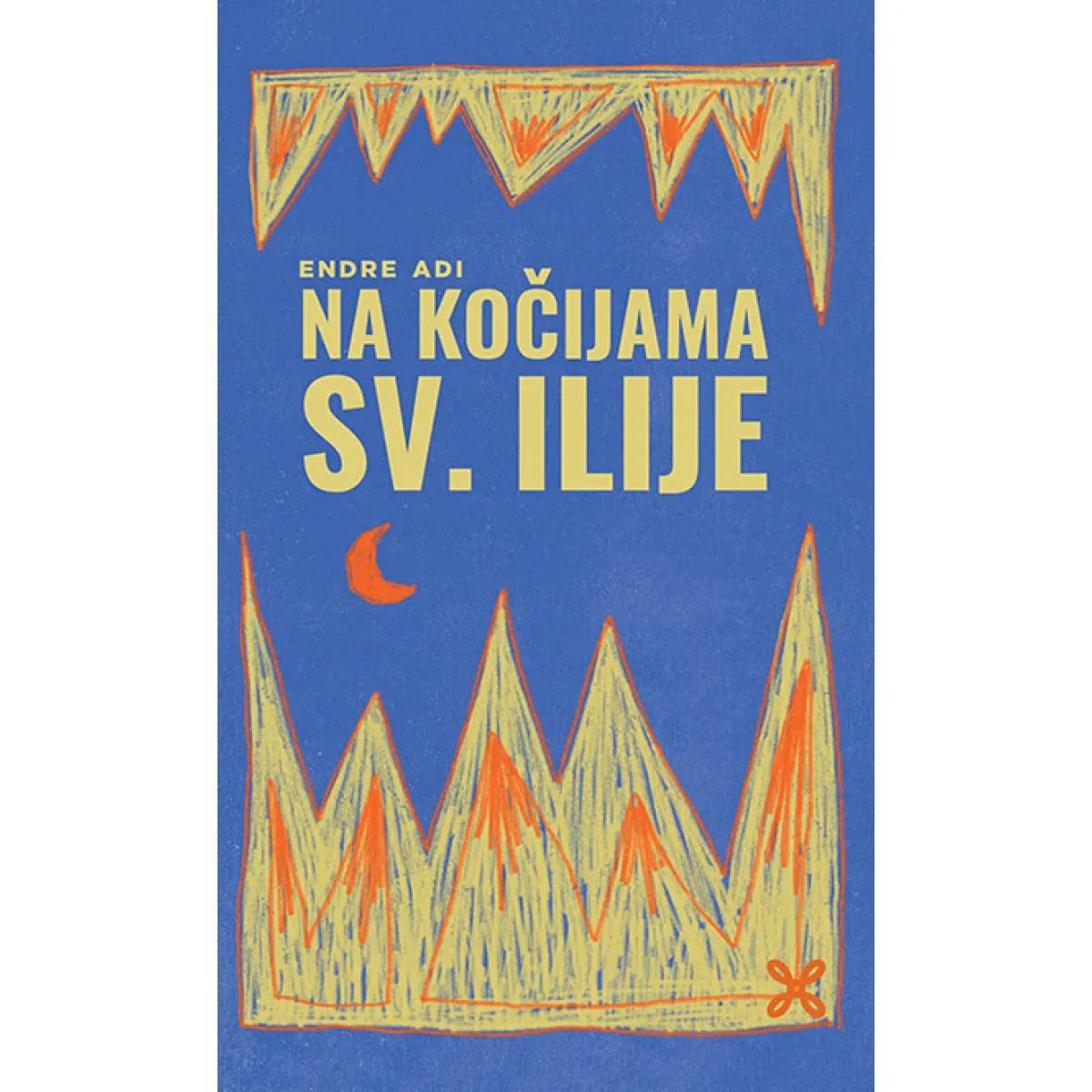 NA KOČIJAMA SVETOG ILIJE 