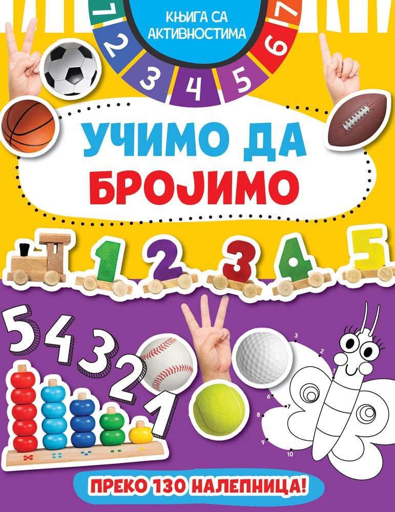 KNJIGA SA AKTIVNOSTIMA - UČIMO DA BROJIMO 