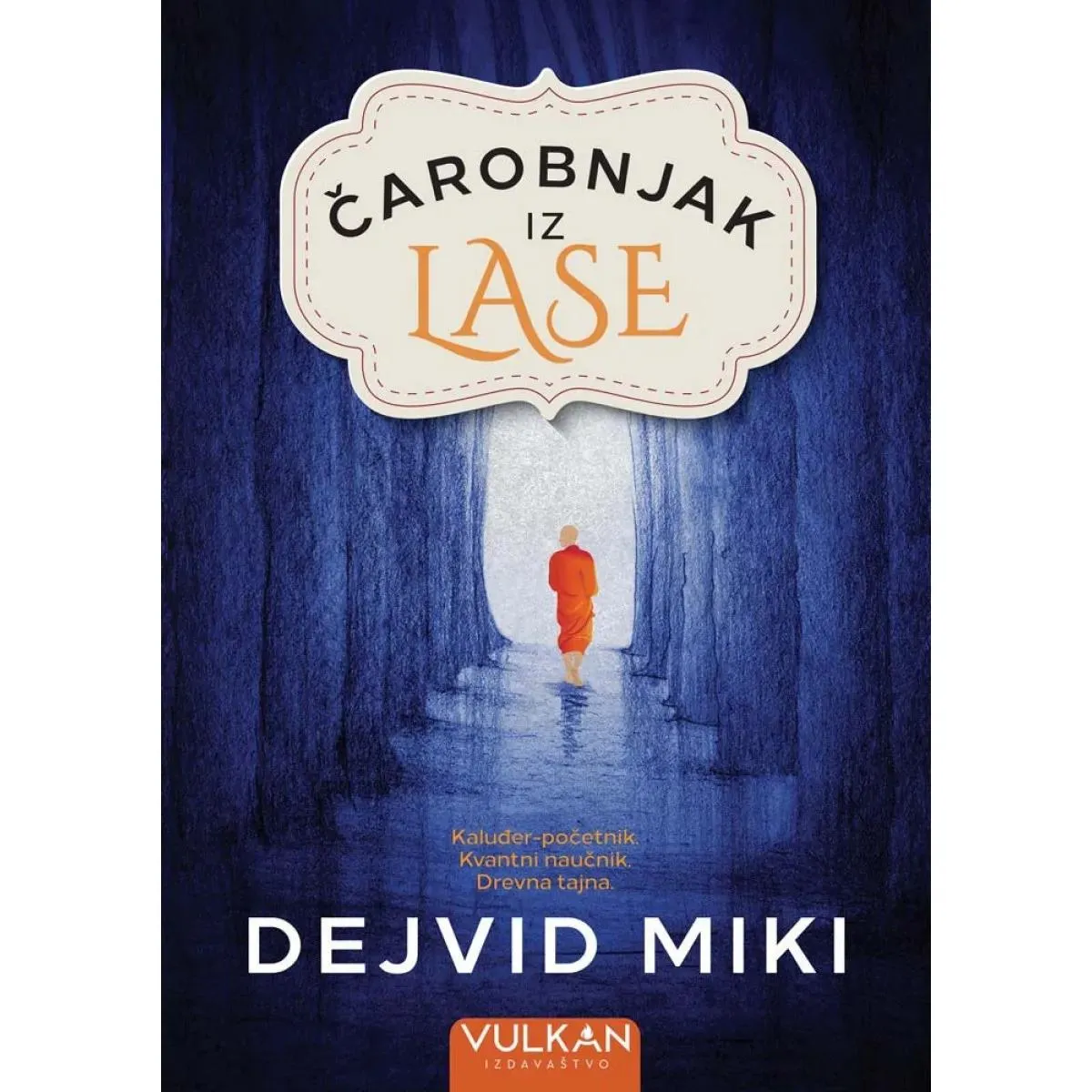 ČAROBNJAK IZ LASE 