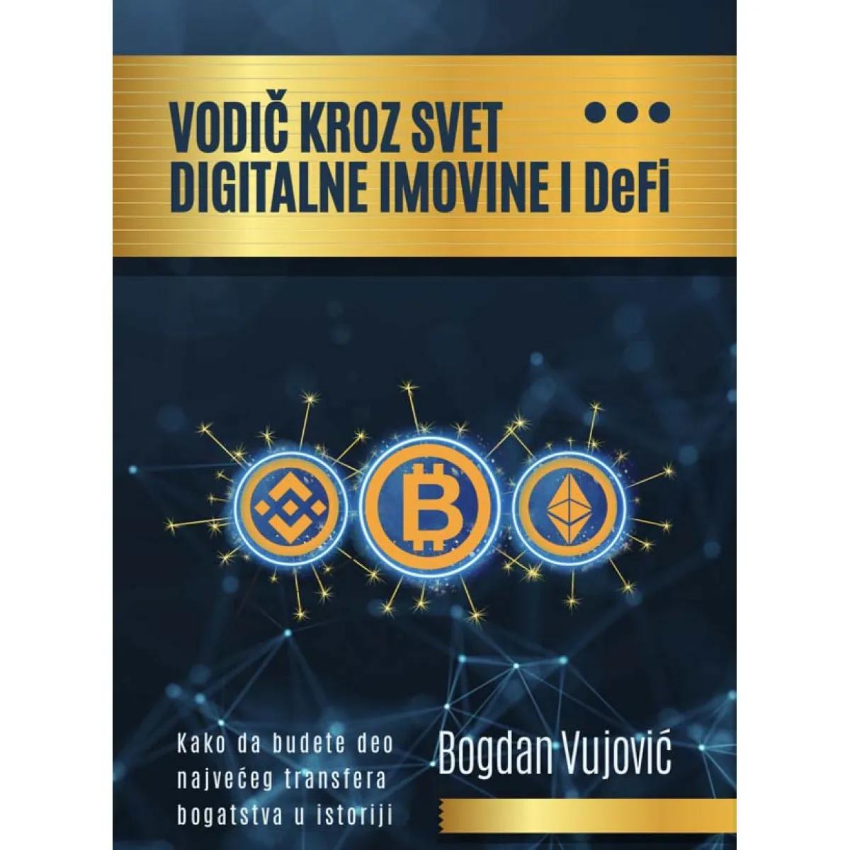 VODIČ KROZ SVET DIGITALNE IMOVINE I DEFI 