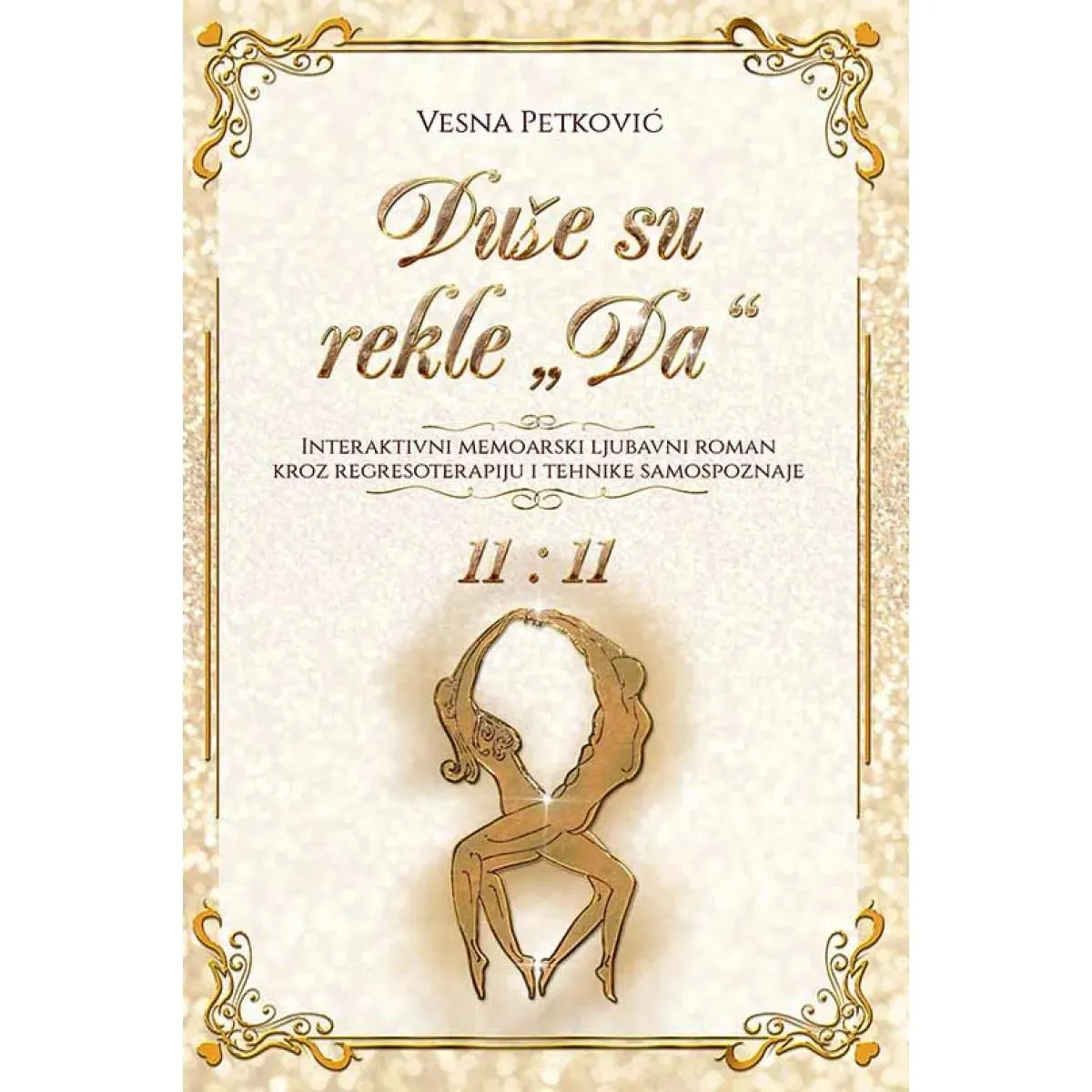 DUŠE SU REKLE DA 11:11 