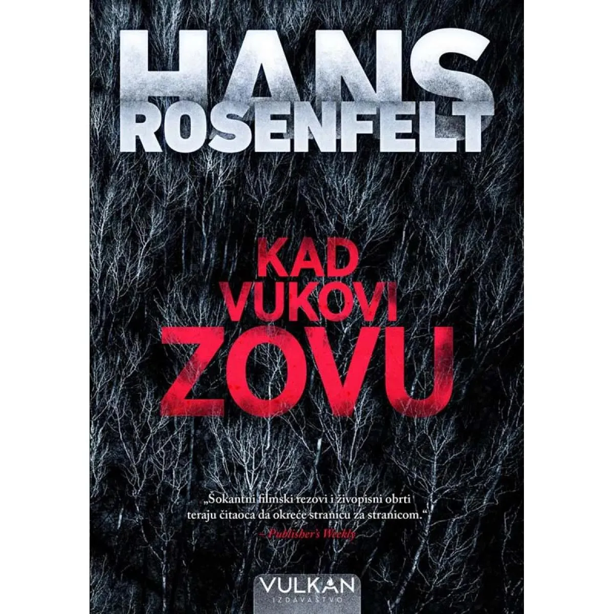 KAD VUKOVI ZOVU 