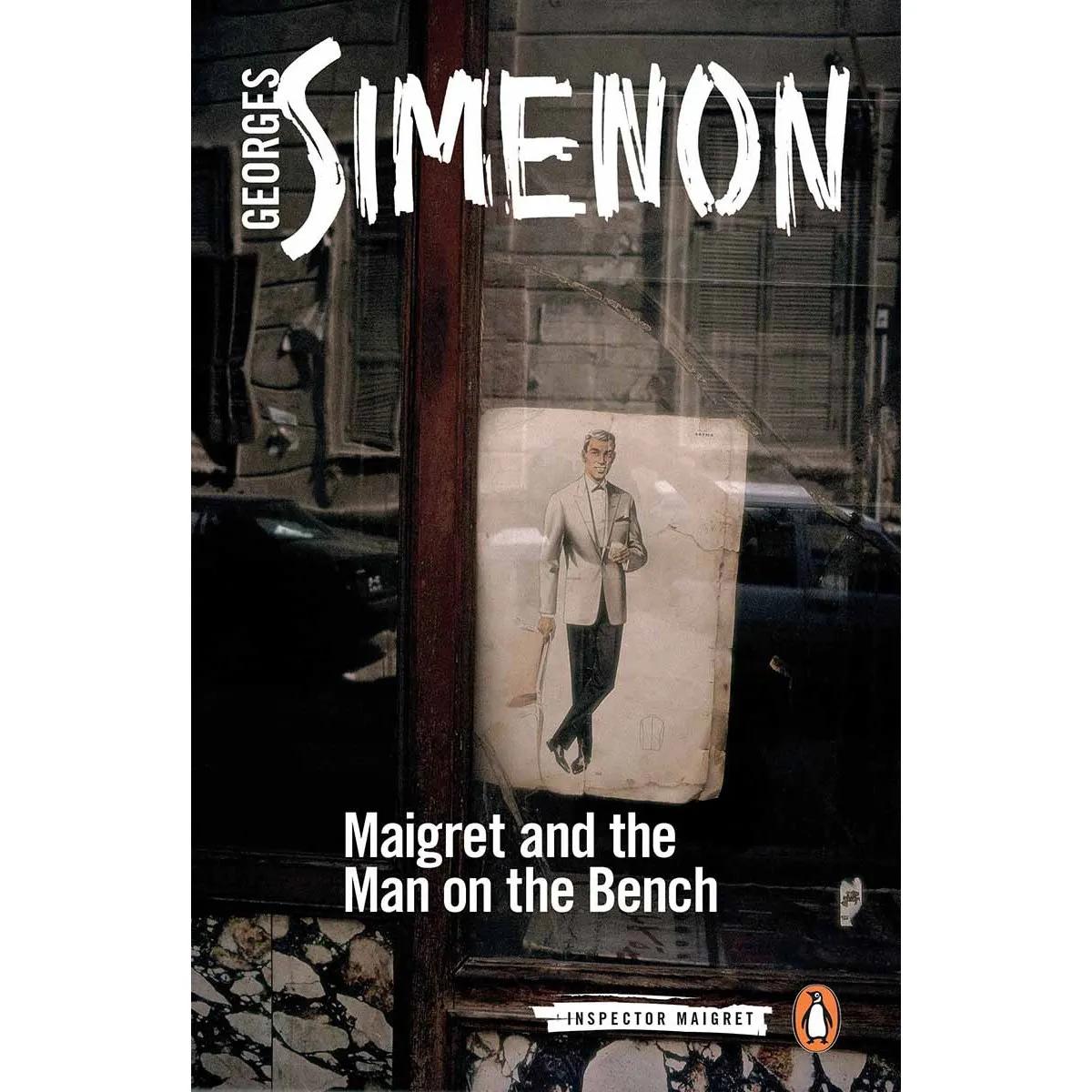 Maigret and the Man on the Bench 