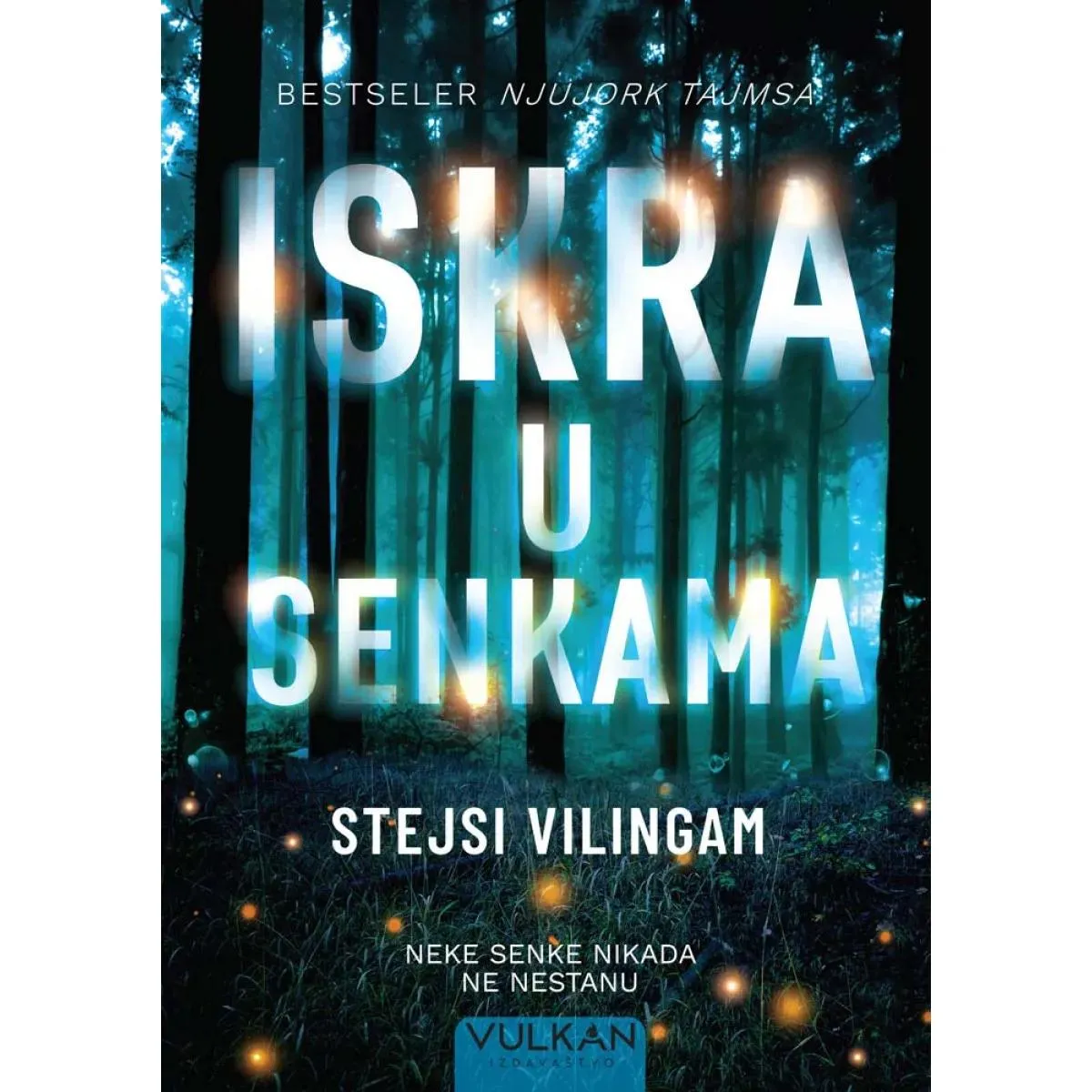 ISKRA U SENKAMA 