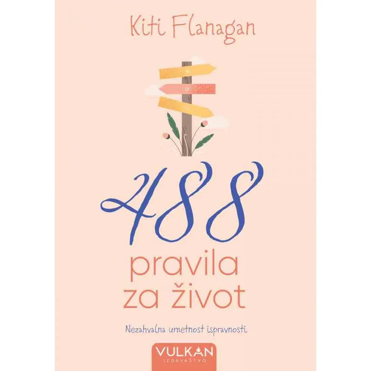 488 PRAVILA ZA ŽIVOT 