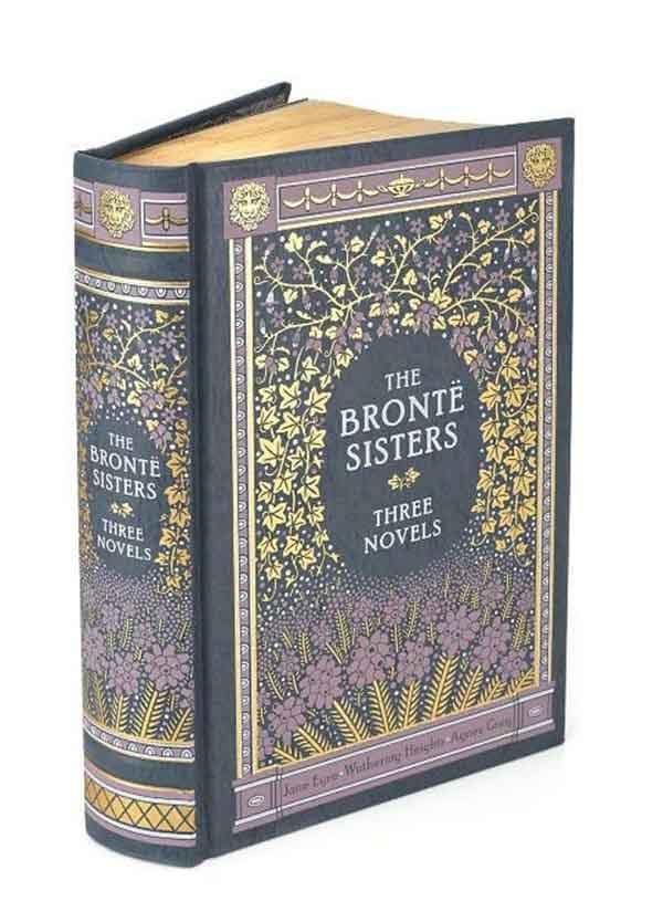 THE BRONTE SISTERS THREE NOVELS hc 