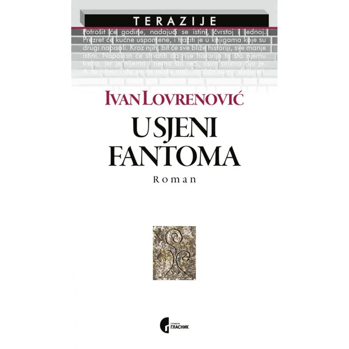 U SJENI FANTOMA 