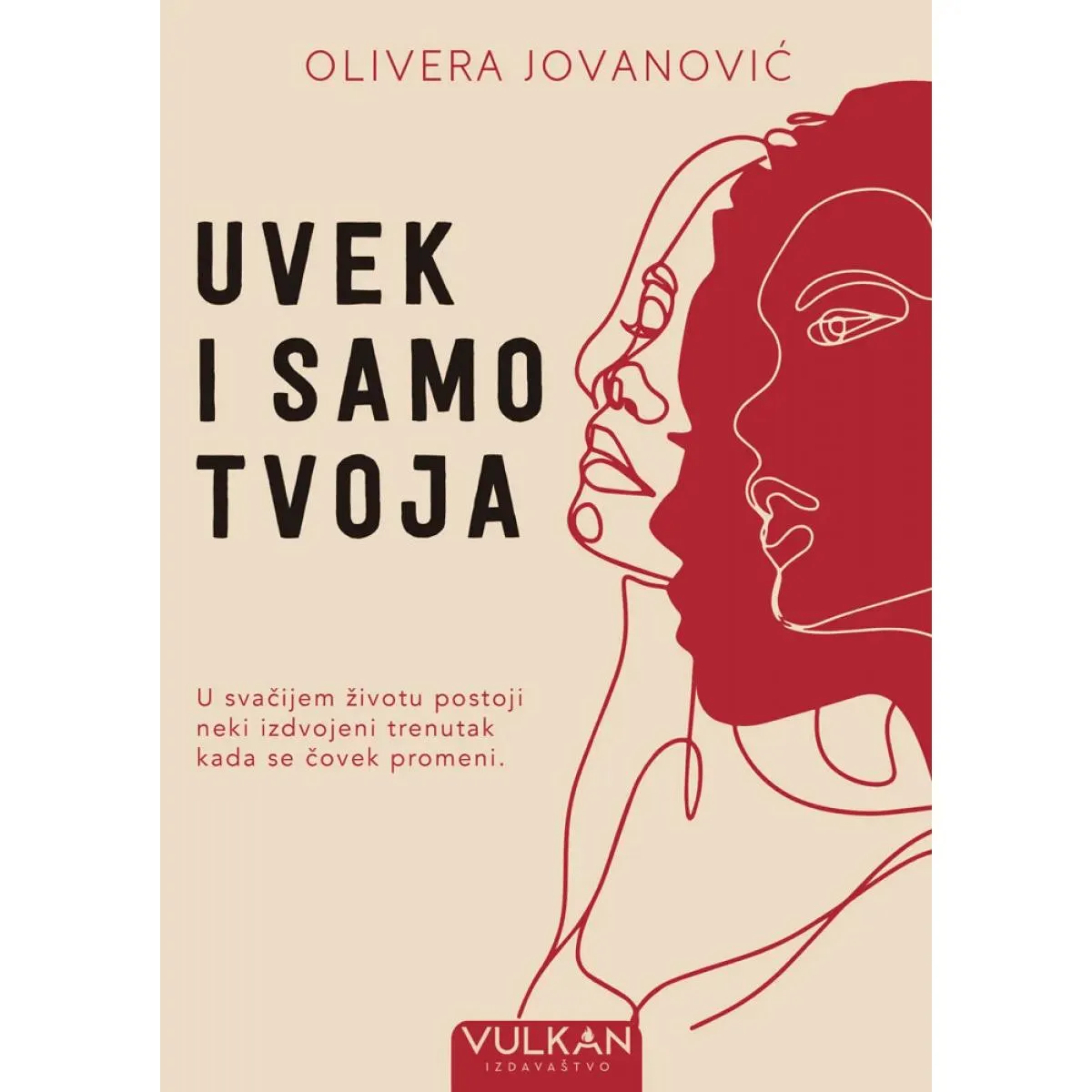 UVEK I SAMO TVOJA 